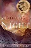 Beyond the Night from Marlo Schalesky